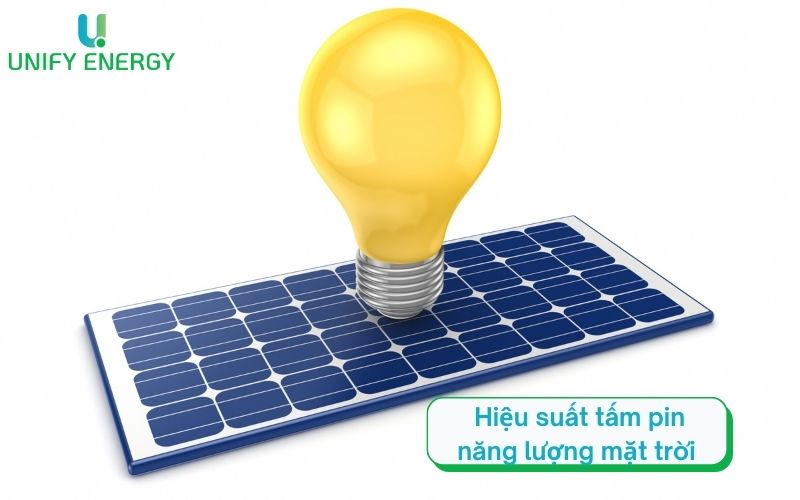 Hiệu suất pin năng lượng mặt trời : Thực trạng và giải pháp tối ưu